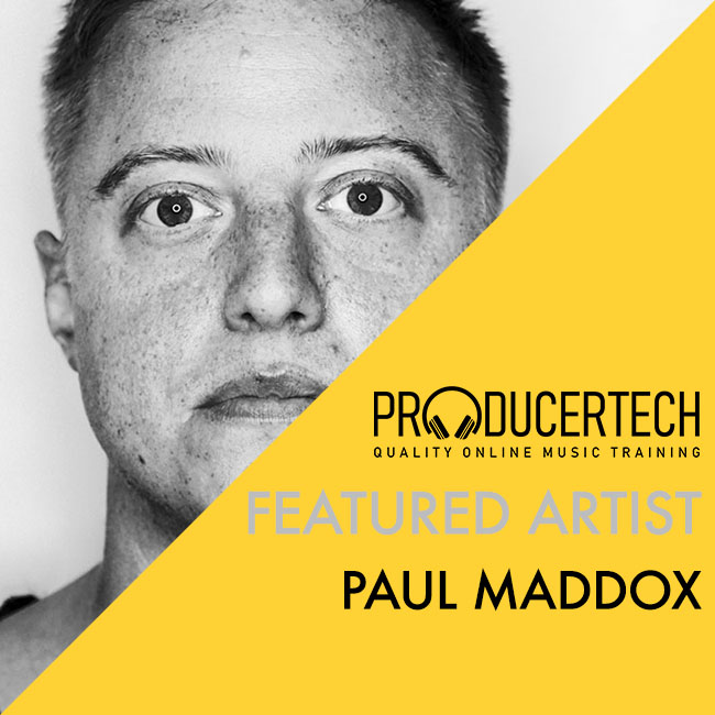 Featured Artist: Paul Maddox